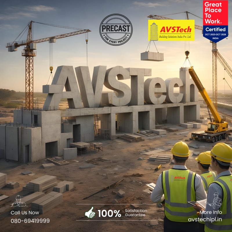 Building India's Future: Premium Precast Solutions From AVSTech World-Class Precast Products for Every Project – Faster Construction, Superior Quality, Lasting Durability